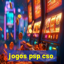 jogos psp cso